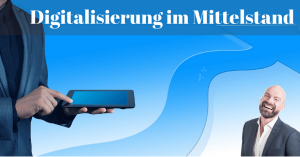 Marketing Digitalisierung im Mittelstand